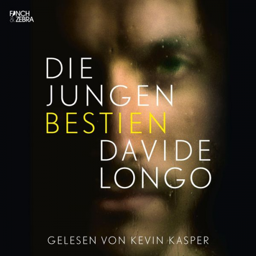 Davide Longo - Die jungen Bestien