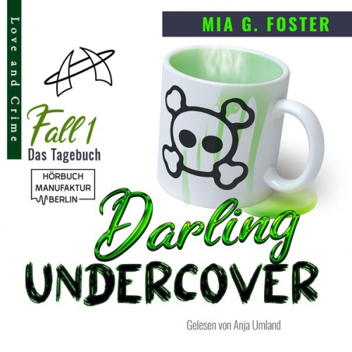 Mia G. Foster - Das Tagebuch