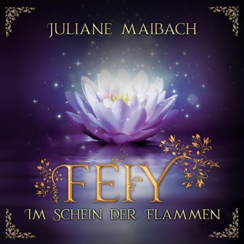 Juliane Maibach - Im Schein der Flammen