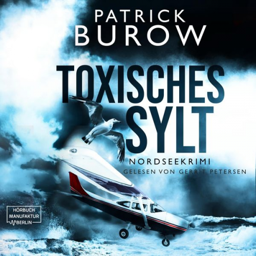 Patrick Burow - Toxisches Sylt