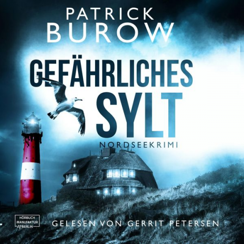 Patrick Burow - Gefährliches Sylt