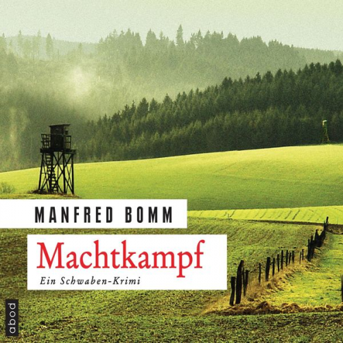 Manfred Bomm - Machtkampf