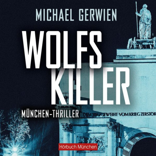 Michael Gerwien - Wolfs Killer