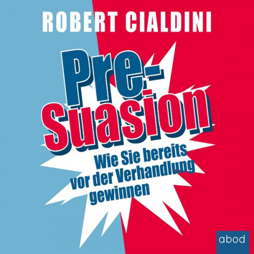 Robert Cialdini - Pre-Suasion