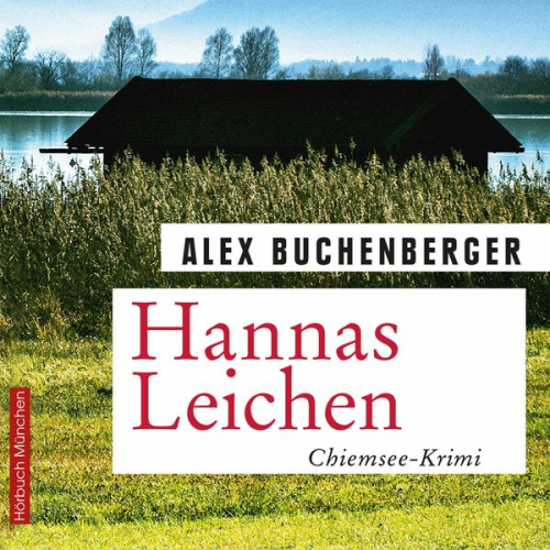 Alex Buchenberger - Hannas Leichen