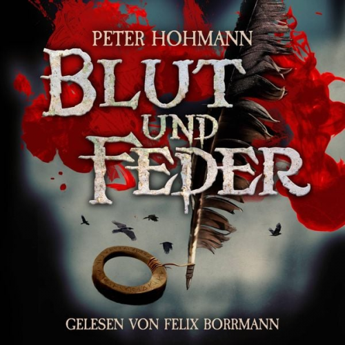 Peter Hohmann - Blut und Feder