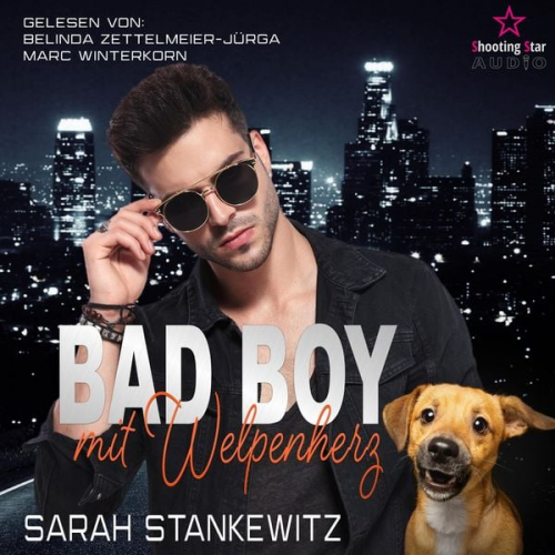 Sarah Stankewitz - Bad Boy mit Welpenherz