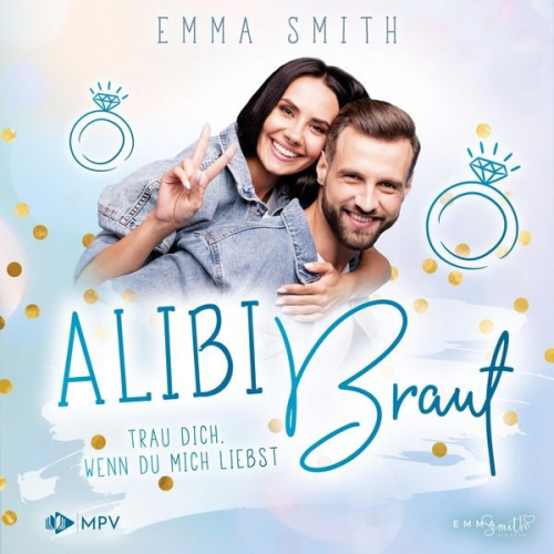 Emma Smith - Trau dich, wenn du mich liebst