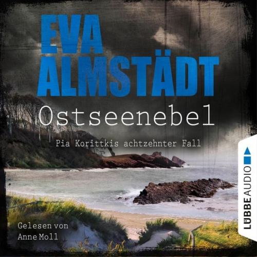 Eva Almstädt - Ostseenebel - Pia Korittkis achtzehnter Fall