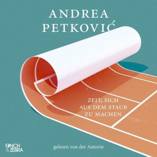 Andrea Petković - Zeit, sich aus dem Staub zu machen