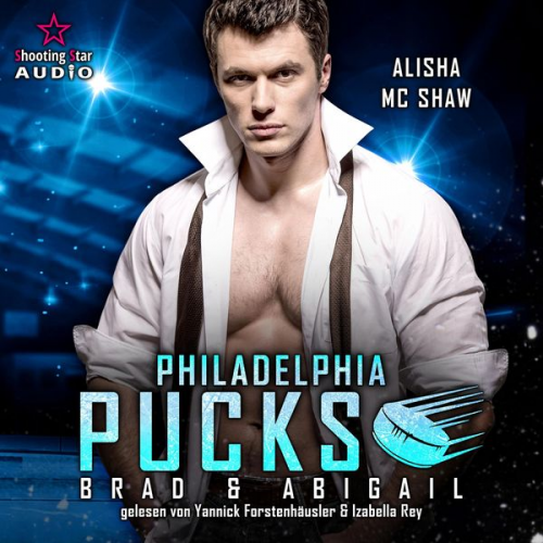 Alisha Mc Shaw - Philadelphia Pucks: Brad & Abigail