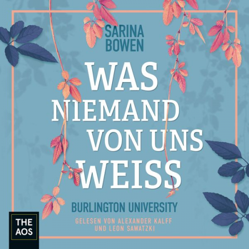 Sarina Bowen - Was niemand von uns weiss