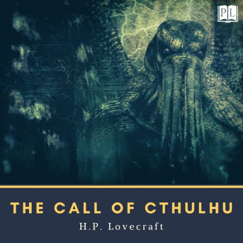 Howard Ph. Lovecraft - The Call of Cthulhu