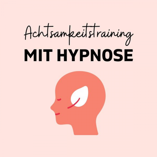 Zentrum für Achtsamkeit - Achtsamkeitstraining mit Hypnose