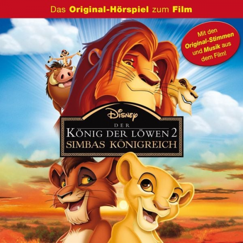 Marty Panzer Jack Feldman - Der König der Löwen 2 - Simbas Königreich (Hörspiel zum Disney Film)