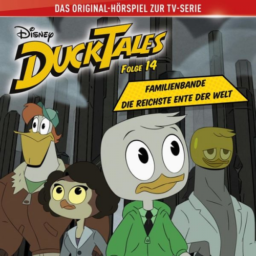 Daniel Charles Futcher - 14: Familienbande / Die reichste Ente der Welt (Hörspiel zur Disney TV-Serie)