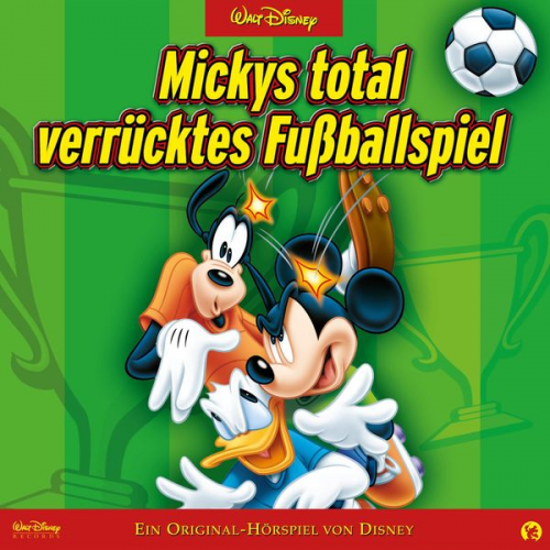 Mickys total verrücktes Fußballspiel (Hörspiel von Disney)