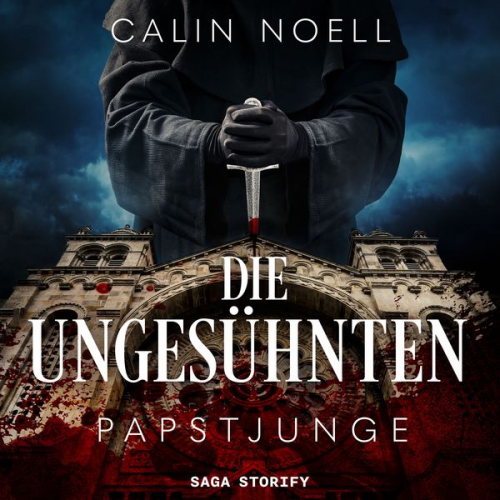 Calin Noell - Die Ungesühnten: Papstjunge