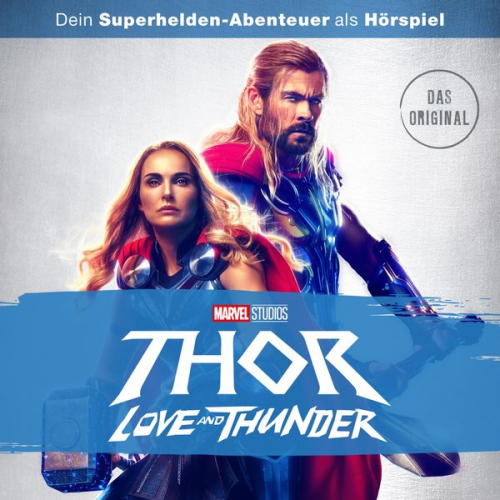 Thor - Love and Thunder (Hörspiel zum Marvel Film)