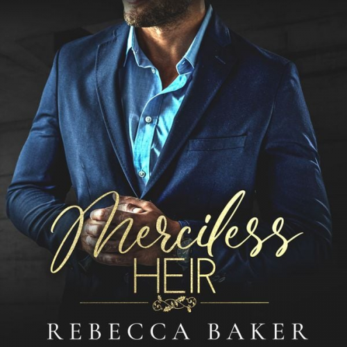 Rebecca Baker - Merciless Heir