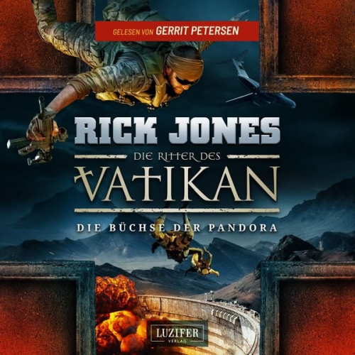 Rick Jones - DIE BÜCHSE DER PANDORA (Die Ritter des Vatikan 4)