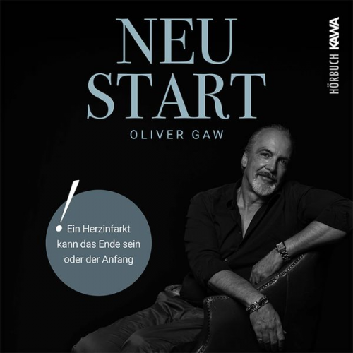 Oliver Gaw - Neustart