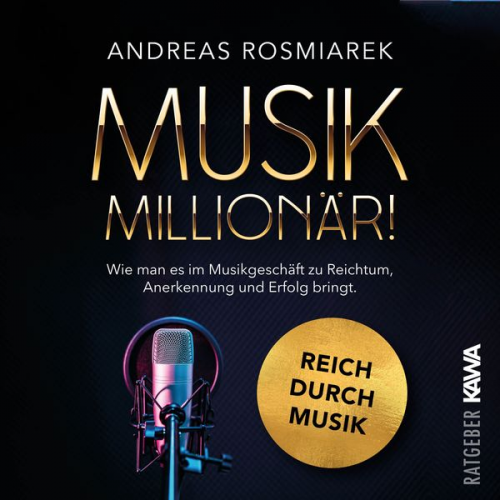 Andreas Rosmiarek - Musik Millionär