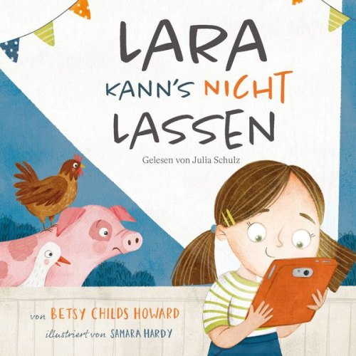 Betsy Childs Howard - Lara kann's nicht lassen