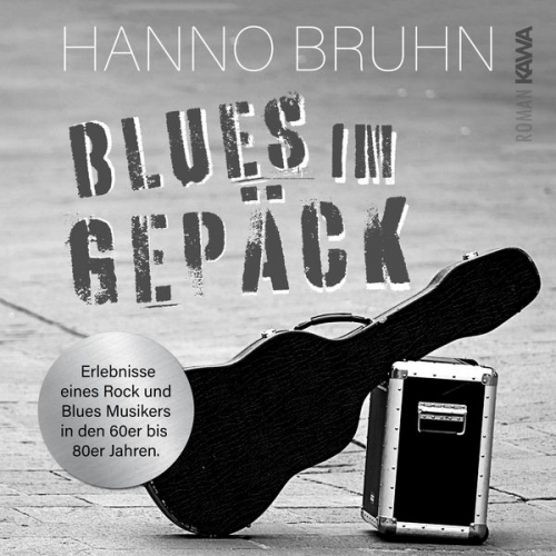 Hanno Bruhn - Blues im Gepäck