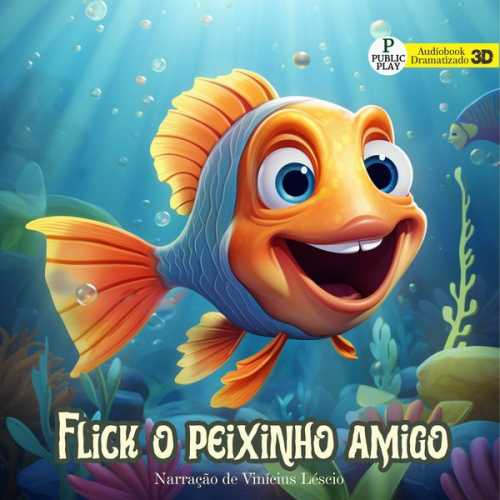 Vinícius Léscio - Flik o peixinho amigo