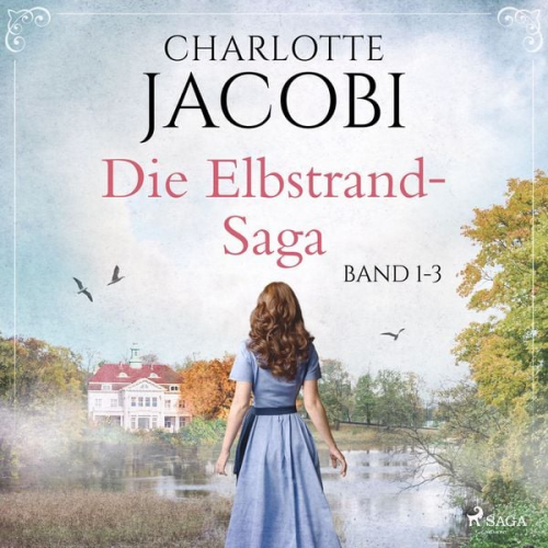 Charlotte Jacobi - Die Elbstrand-Saga (Band 1-3)