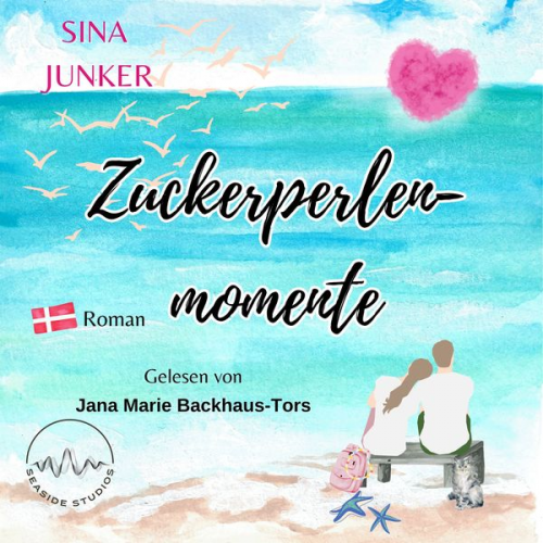 Sina Junker - Zuckerperlenmomente