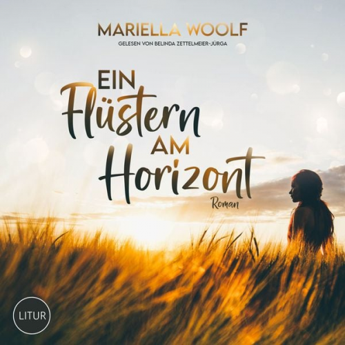 Mariella Woolf - Ein Flüstern am Horizont