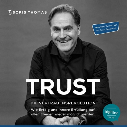 Boris Thomas - TRUST - Die Vertrauensrevolution