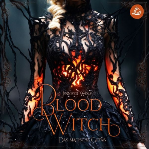 Jennifer Wolf - Blood Witch - Das magische Gefäß