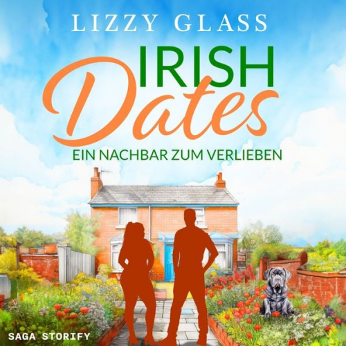 Lizzy Glass - Irish Dates: Ein Nachbar zum Verlieben