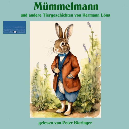 Hermann Löns - Mümmelmann und andere Tiergeschichten