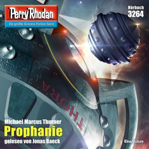 Michael Marcus Thurner - Perry Rhodan 3264: Prophanie