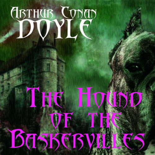 Arthur Conan Doyle - The Hound of the Baskervilles