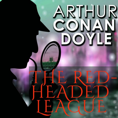 Arthur Conan Doyle - The Red-Headed League