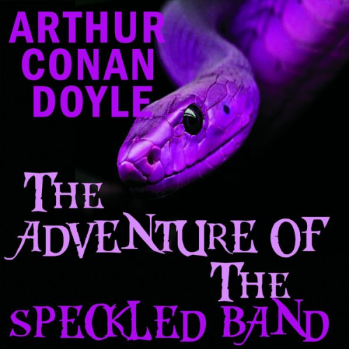 Arthur Conan Doyle - The Adventure Of The Speckled band