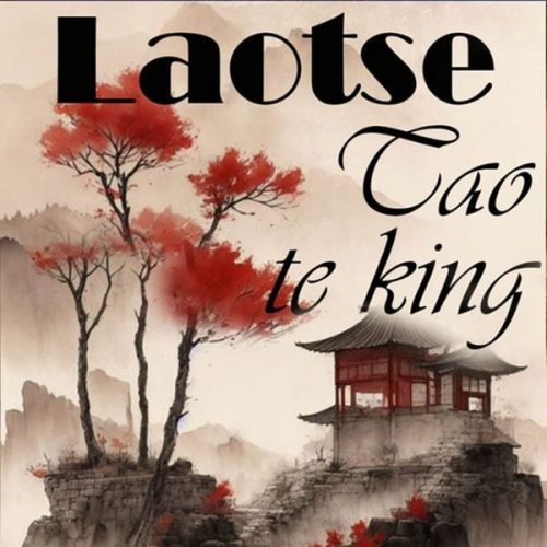 Laotse - Tao Te King