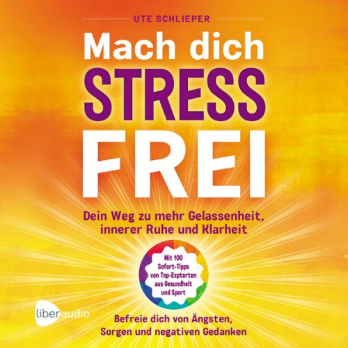 Ute Schlieper - Mach Dich Stressfrei