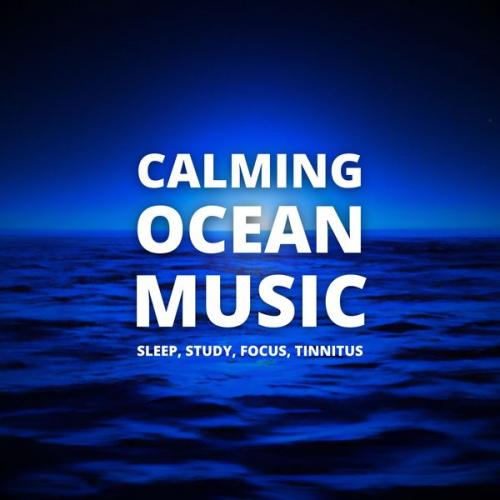 Calming Ocean Music