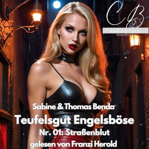 Thomas Benda Sabine Benda - Teufelsgut Engelsböse Nr. 01