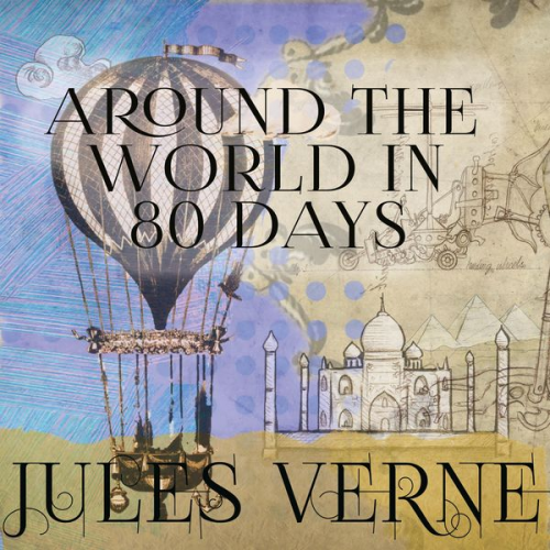 Jules Verne - Around The World in 80 Days