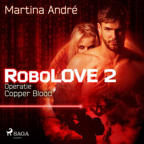 Martina André - Robolove #2 - Operatie Copper Blood