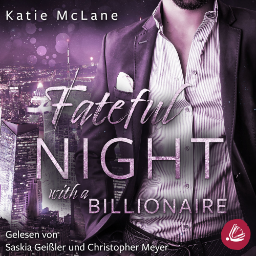 Katie McLane - Fateful Night with a Billionaire (Fateful Nights 4)