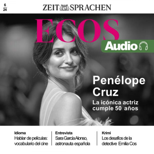 Ignacio Rodríguez-Mancheño - Spanisch lernen Audio – Penélope Cruz wird 50!