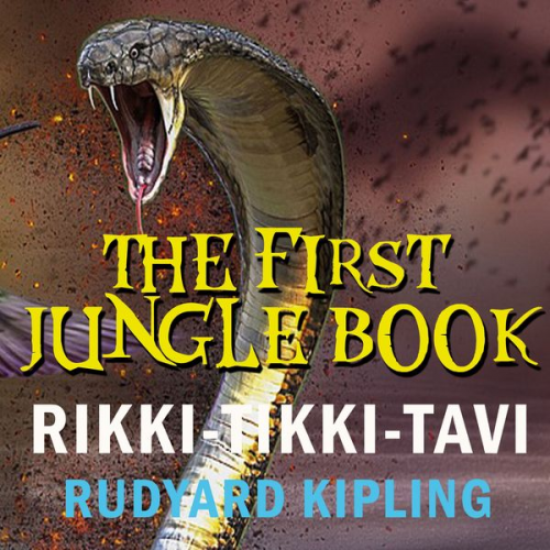 Rudyard Kipling - Rikki-Tikki-Tavi